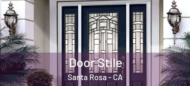  Door Stile Santa Rosa - CA
