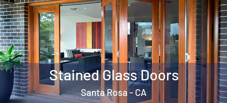  Stained Glass Doors Santa Rosa - CA