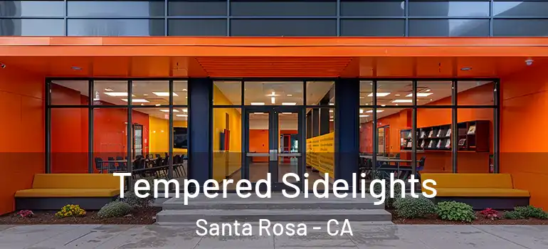  Tempered Sidelights Santa Rosa - CA